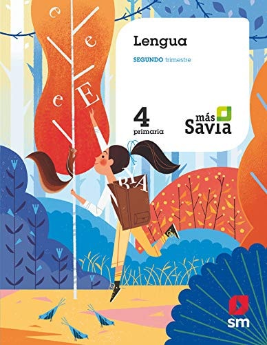 Lengua. 4 Primaria. Mas Savia – EDICIONES SM