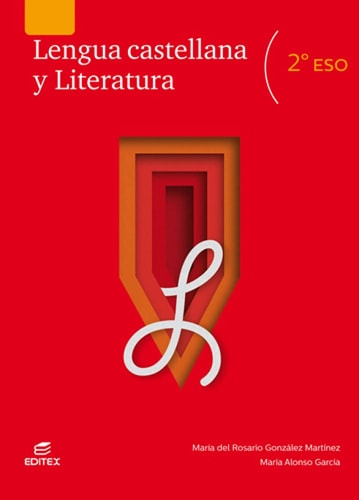 Lengua castellana y Literatura 2º ESO – Editorial Editex