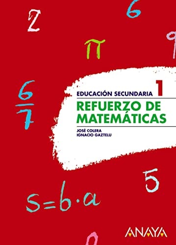Refuerzo de Matemáticas 1. – ANAYA EDUCACIÓN