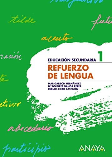 Refuerzo de Lengua 1. – ANAYA EDUCACIÓN
