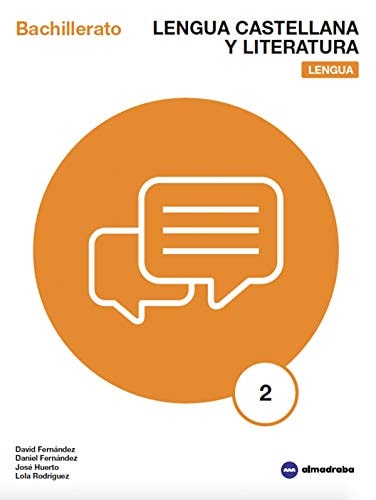 Lengua Castellana Y Literatura: Lengua 2 Bach. - Castellnou