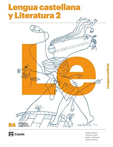 Lengua Castellana Y Literatura 2 Ba Lengua Cooficial 2020 (Código Abierto) - Casals