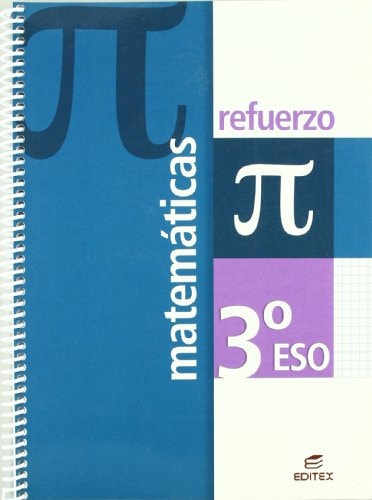 Refuerzo Matemáticas 3º ESO – Editorial Editex