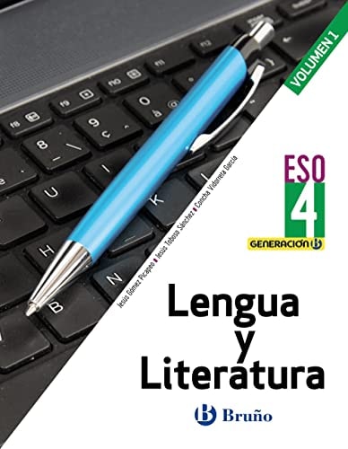 Generación B Lengua y Literatura 4 ESO 3 volúmenes – Editorial Bruño