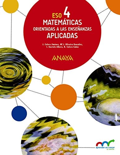 Matemáticas orientadas a las Enseñanzas Aplicadas 4. – ANAYA EDUCACIÓN