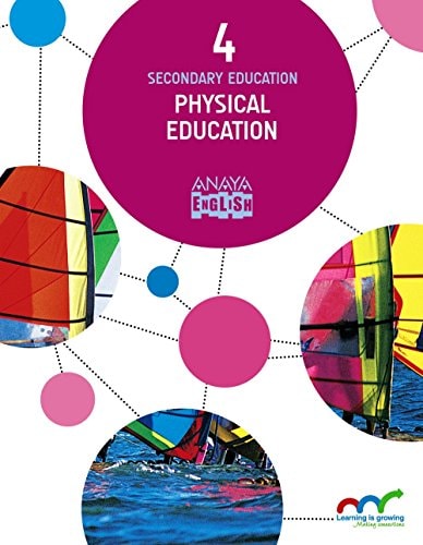 Physical Education 4. – ANAYA EDUCACIÓN