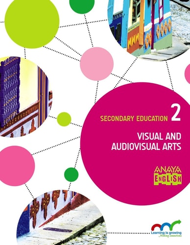 Visual and Audiovisual Arts 2. – ANAYA EDUCACIÓN