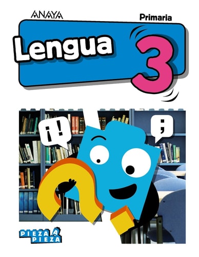 Lengua 3. – ANAYA EDUCACIÓN