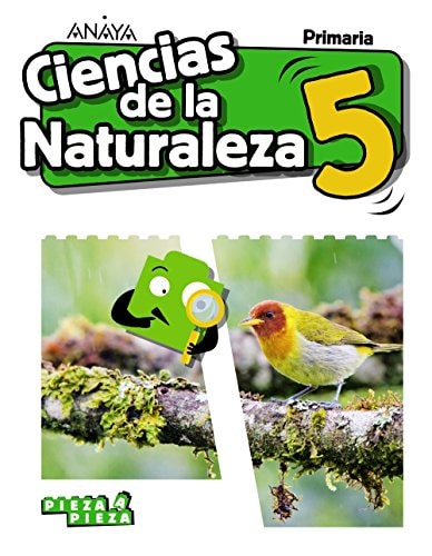 Ciencias de la Naturaleza 5. – ANAYA EDUCACIÓN
