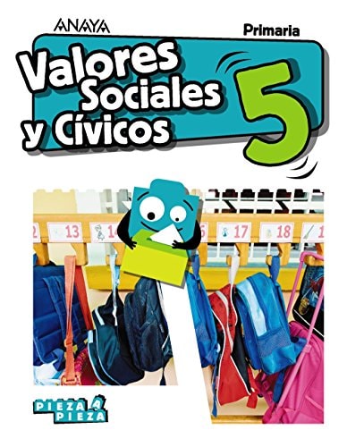 Valores Sociales y Cívicos 5. – ANAYA EDUCACIÓN