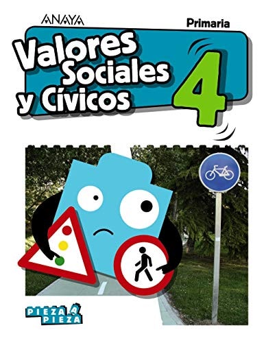 Valores Sociales y Cívicos 4. – ANAYA EDUCACIÓN