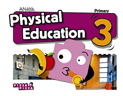Physical Education 3. – ANAYA EDUCACIÓN