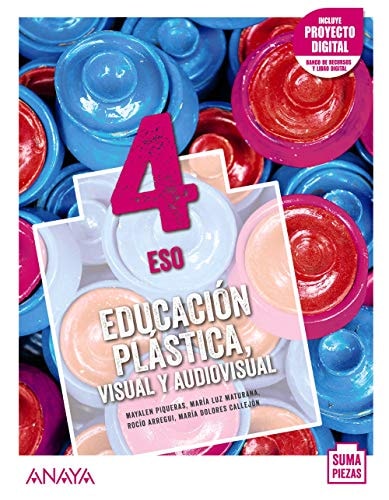 Educación Plástica, Visual y Audiovisual 4. (Opción no fungible) – ANAYA EDUCACIÓN