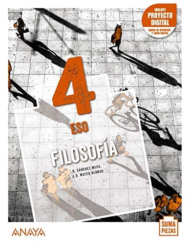 Filosofía 4. – ANAYA EDUCACIÓN