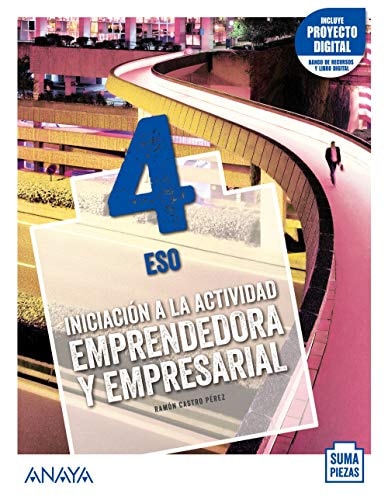 Iniciación a la Actividad Emprendedora y Empresarial 4. – ANAYA EDUCACIÓN