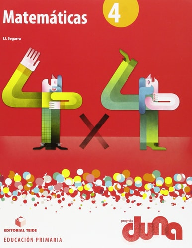 Matemáticas 4. Proyecto Duna - libro – Editorial Teide, S.A.