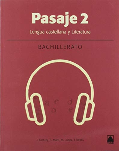 Pasaje 2. Lengua Bachillerato - Teide