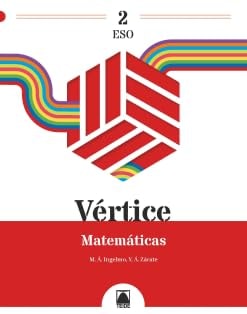 Vértice 2. Matemáticas 2 ESO – Editorial Teide, S.A.