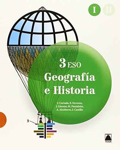 Geografía e historia 3 ESO – Editorial Teide, S.A.