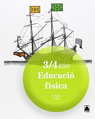 Educació física 3/4 ESO – Editorial Teide, S.A.
