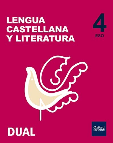 Inicia Lengua Castellana y Literatura 4.º ESO. Libro del alumno (Spanish Edition) – Oxford University Press España, S.A.