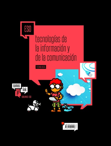 Tenología 7 ESO-Tecnología de la Información y Comunicación – Editorial Luis Vives (Edelvives)
