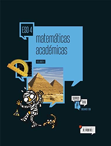 Matemáticas académicas 4.º ESO ( Tres Volúmenes) – Editorial Luis Vives (Edelvives)