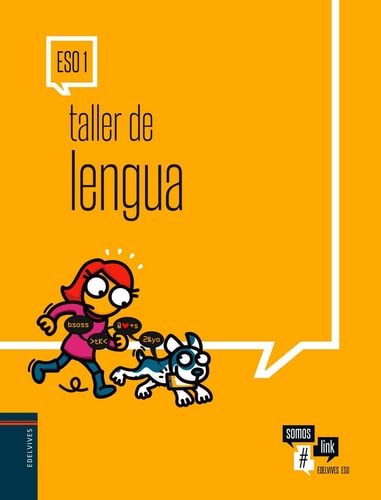 Taller de Lengua 1.º ESO: Cuaderno del alumno – Editorial Luis Vives (Edelvives)