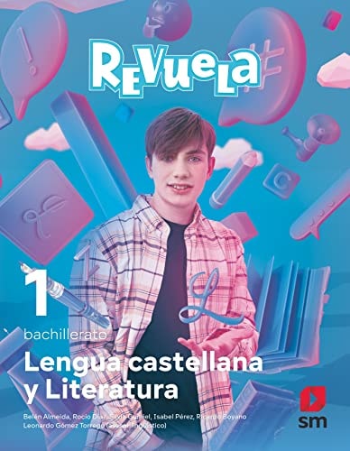 Lengua Castellana Y Literatura. 1 Bachillerato. Revuela - Cruilla