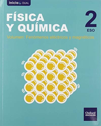 Inicia Física y Química. 2.º ESO. Libro del alumno. Volumen 3 – Oxford University Press España, S.A.