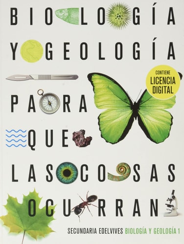 Proyecto: Para que las cosas ocurran - Biología y Geología 1 – Editorial Luis Vives (Edelvives)