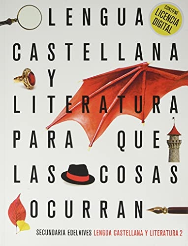 Proyecto: Para que las cosas ocurran - Lengua Castellana y Literatura 2 – Editorial Luis Vives (Edelvives)