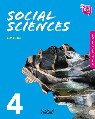 New Think Do Learn Social Sciences 4. Class Book (Madrid Edition) – Oxford University Press España, S.A.