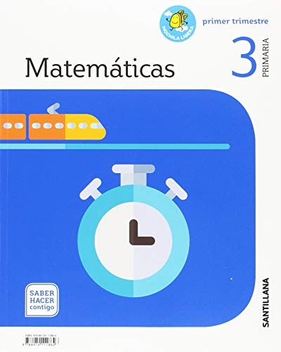 MATEMATICAS 3 PRIMARIA SABER HACER CONTIGO – Santillana Educación, S.L.