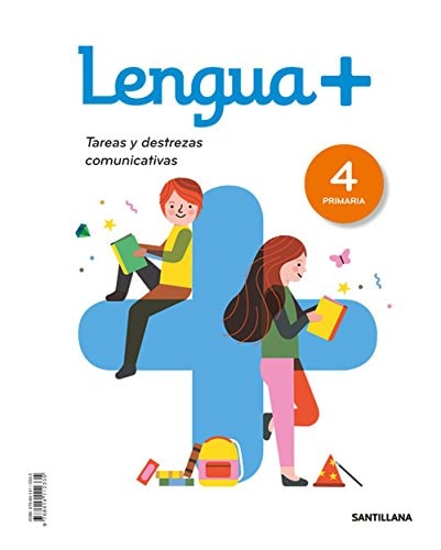 LENGUA+ TAREAS Y DESTREZAS COMUNICATIVAS 4 PRIMARIA – Santillana Educación, S.L.