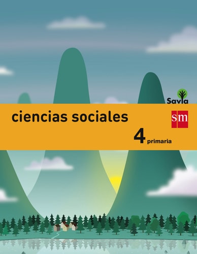 Ciencias sociales. 4 Primaria. Savia – EDICIONES SM
