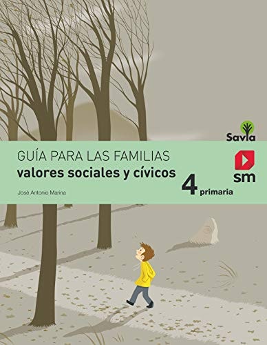 Valores sociales y cívicos. 4 Primaria. Savia – EDICIONES SM