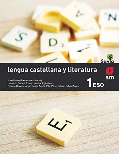 Lengua castellana y literatura. 1 ESO. Savia – EDICIONES SM