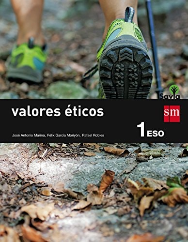Valores éticos. 1 ESO. Savia (Spanish Edition) – EDICIONES SM