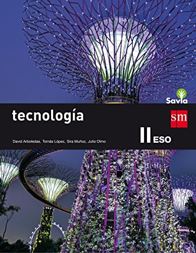 Tecnología II. ESO. Savia – EDICIONES SM
