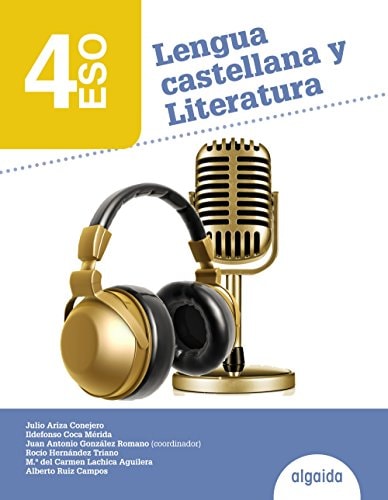 Lengua Castellana y Literatura 4º ESO – Algaida Editores