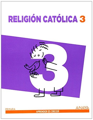 Religión Católica 3. (Aprender es crecer) (Spanish Edition) – ANAYA EDUCACIÓN