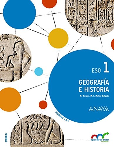 Geografía e Historia 1. – ANAYA EDUCACIÓN