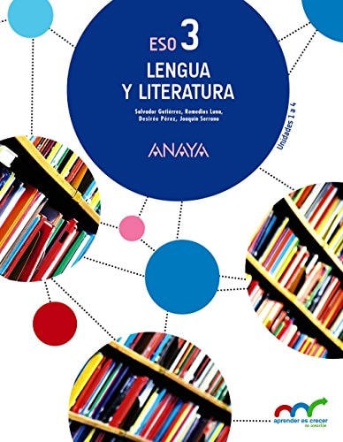 Lengua y Literatura 3. – ANAYA EDUCACIÓN