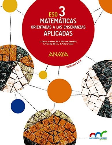 Matemáticas orientadas a las Enseñanzas Aplicadas 3. Trimestres. – ANAYA EDUCACIÓN
