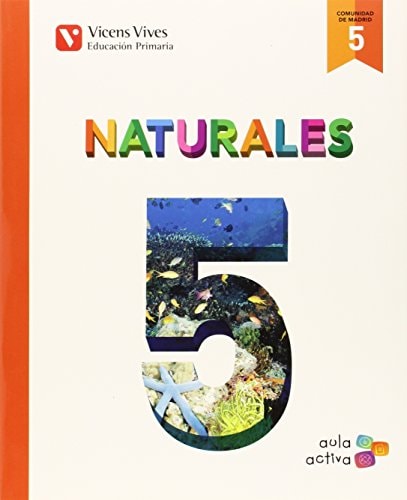 Naturales 5 Madrid (aula Activa) – Editorial Vicens Vives