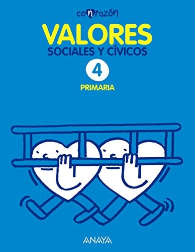 Valores Sociales y Cívicos 4. – ANAYA EDUCACIÓN