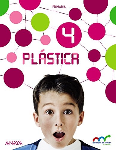 Plástica 4. – ANAYA EDUCACIÓN
