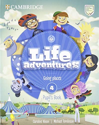 Life Adventures Level 4 Pupil'S Book: Going Places - Cambridge