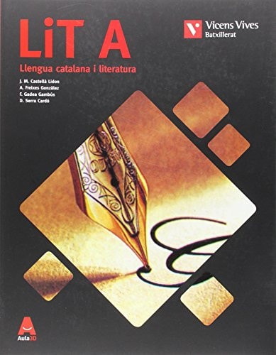 Lit A (Llengua Catalana I Btx Literatura Batx) - Vicens Vives
